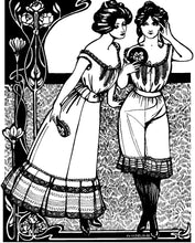 Load image into Gallery viewer, Black and white pen and ink drawing by artist Gretchen Schields. Two women standing side by side in Edwardian underthings. Woman on the left wears a camisole and petticoat and the woman on the right wears a camisole and drawers. One holds a mirror and the other holds a brush.