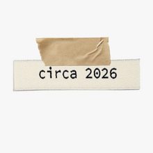 Load image into Gallery viewer, Circa 2026 Woven Labels | Pack of 6 Labels
