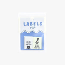 Load image into Gallery viewer, My Cat "Helped" Make This Woven Labels by KATM | Pack of 6 Labels
