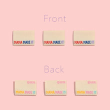 Load image into Gallery viewer, Mama Made It Woven Labels by KATM | Pack of 6 Labels
