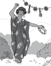 Load image into Gallery viewer, Cover black and white illustration of woman dancing wearing the katan in a tropical leaf print with a tambourine and a line of dried flowers in the background with shrubs in the foreground.
